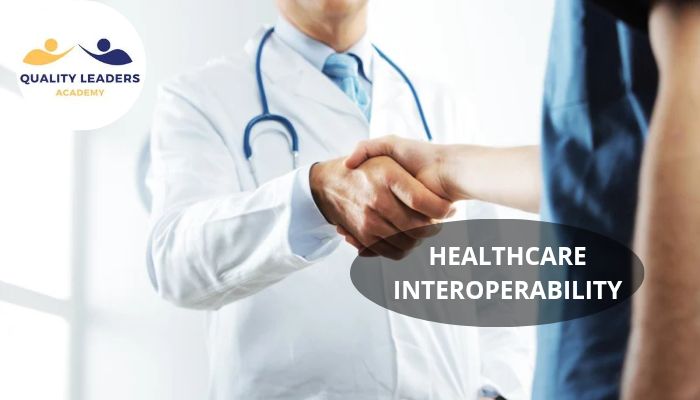 HEALTHCARE INTEROPERABILITY